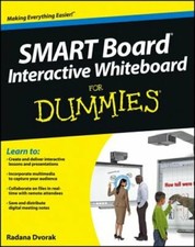 SMART Board Interactive Whiteboard For Dummies by Radana Dvorak: New