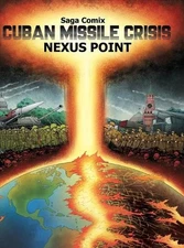 Cuban Missile Crisis: Nexus Point by Samson Pollak Hardcover Book