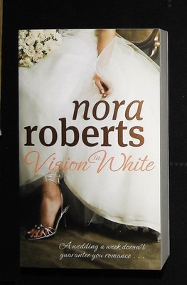 Nora Roberts VISION IN WHITE Book NEW Paperback