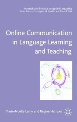 Online Communication in Language Learning and Teaching Paperback
