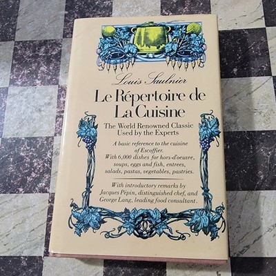 Repertoire de la Cuisine : The World Renowned Classic Used by the Experts Read