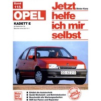 Opel Kadett E Benziner T85 (84-93) Jetzt Helfe Ich Mir Selbst Reparaturanleitung