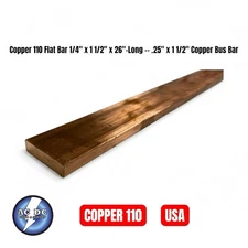 Copper 110 Flat Bar 1/4" x 1 1/2" x 26"-Long -- .25" x 1 1/2" Copper Bus Bar