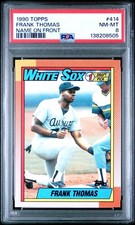 1990 TOPPS NAME ON FRONT #414 FRANK THOMAS ROOKIE RC PSA 8