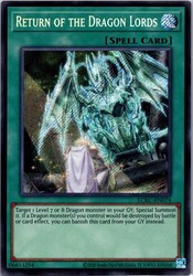 Return of the Dragon Lords LCKC-EN074 Secret Rare Unlimited Edition