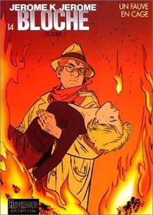 Jérôme K. Jérôme Bloche, tome 14 : Un fauve en cage von ... | Buch | Zustand gut