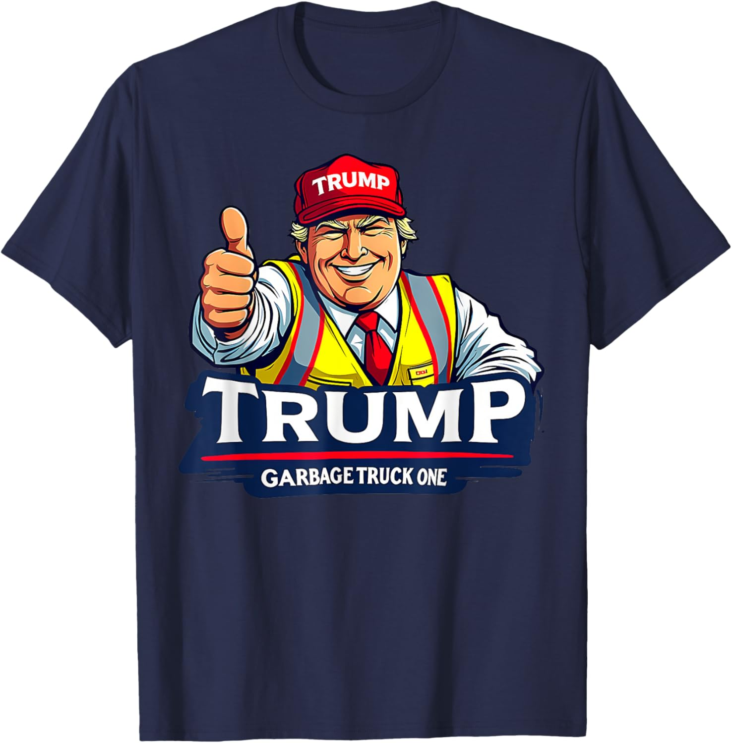 Trump Garbage Truck One Garbage Man Trash Truck Proud Maga T-shirt