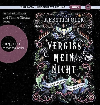 Kerstin Gier Vergissmeinnicht   Was man bei Licht nicht sehen kann: . (CD)