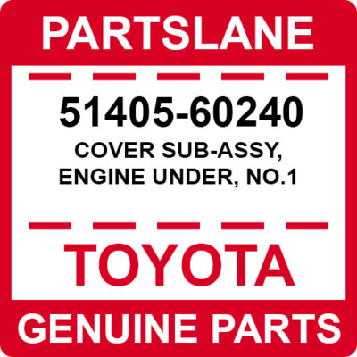51405-60240 Toyota OEM Genuine COVER SUB-ASSY, ENGINE UNDER, NO.1  