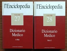 Dizionario medico. 2 volumi: A-Me. Med-Z (Biblioteca di Repubblica 2004)