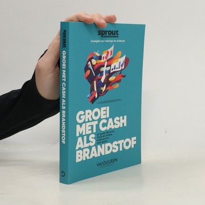 Groei met cash als brandstof  |  Alex van der Hulst