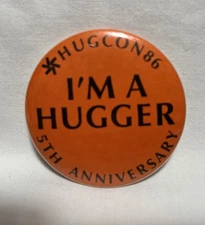 Heathkit Badge I'M A HUGGER Heath User Group HugCon 86 Convention Pin Back RARE