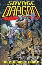 Erik Larsen Savage Dragon: The Scourge Strikes (Taschenbuch) (US IMPORT)