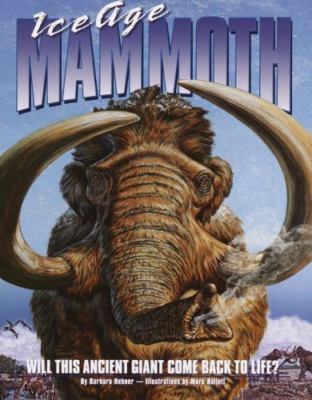 Ice Age Mammoth: Will This Ancien- 9780375813276, Barbara Hehner, hardcover, new