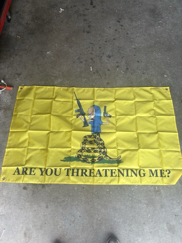 Flags Beavis Cornholio Meme Are You Threatening Gadsden Tread Funny
