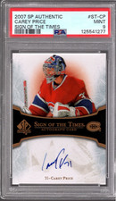 CAREY PRICE 2007-08 UD SP Authentic Sign Of The Times Rookie AUTO PSA 9 Mint RC