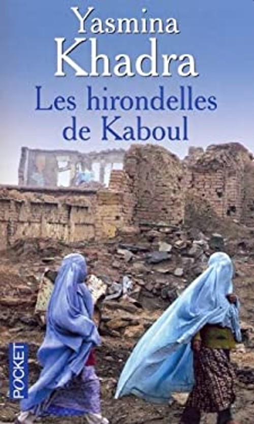 Les Hirondelles De Kaboul French Edition Yasmina KhadraFree US Delivery | ISBN:2266134752