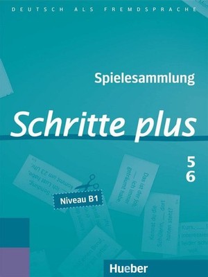 Schritte plus 5+6: Deutsch als Fremdsprache / Spielesammlung Buch Hueber Verlag