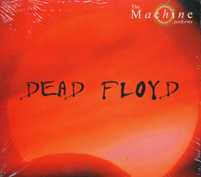 The Machine - Dead Floyd: POUGHKEEPSIE, NY (2-CD NUMBERED LTD. EDITION)
