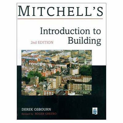 Mitchell's Introduction to Building by Roger Greeno, Derek Osbourn (Paper, 1997)