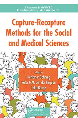 Capture-Recapture Methods for the Social and Medical Sc - Paperback NEW Heijden,