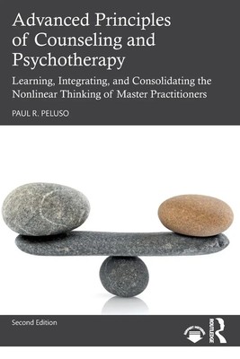 Paul R. Peluso | Advanced Principles of Counseling and Psychotherapy | Buch