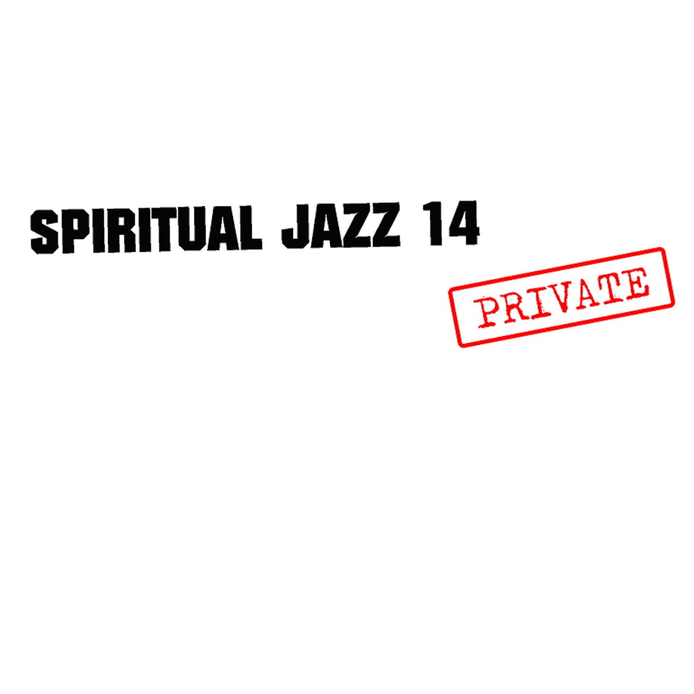 Различные исполнители Spiritual Jazz 14: ЧАСТНЫЙ альбом (винил) 12 (ИМПОРТ из Великобритании)