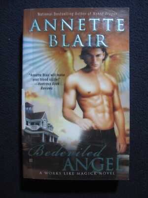 Bedeviled Angel (A Works Like Magick Novel) Blair, Annette