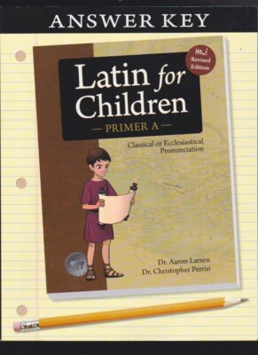 Latin for Children Primer A Answer Key (Latin for Children 2017 NEW | eBay