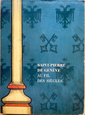Switzerland History Religion - Geneva Cathedral Saint-Pierre Art Architecture