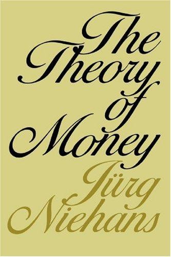 The Theory of Money
