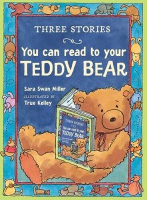 Three Stories You Can Read to Your Teddy Bear - Paperback - VERY GOOD