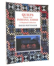 David Pottinger: Quilts from the Indiana Amish | Dutton