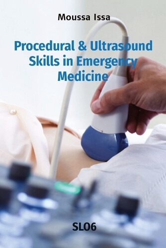 Thumbnail - Moussa Issa Procedural & Ultrasound Skills In Emergency Medicine