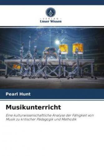 Thumbnail - Musikunterricht Eine Kulturwissenschaftliche Analyse Der Fähigkeit Von