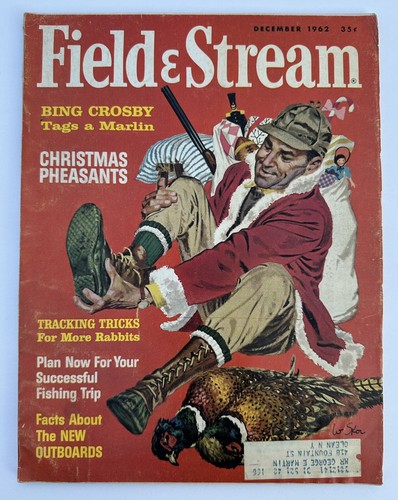 Field & Stream Magazine December 1962 Bing Crosby Christmas Pheasants