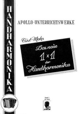 Das neue 1x1 der Handharmonika Vol. 1 diatonisches Single-Action Akkordeon Mahr Ei
