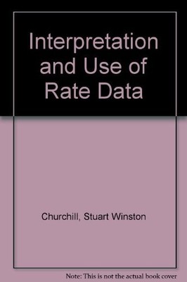The interpretation and use of rate data;: The rate concept (McGraw-Hill chem...