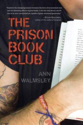 The Prison Book Club - Hardcover By Walmsley, Ann - GOOD