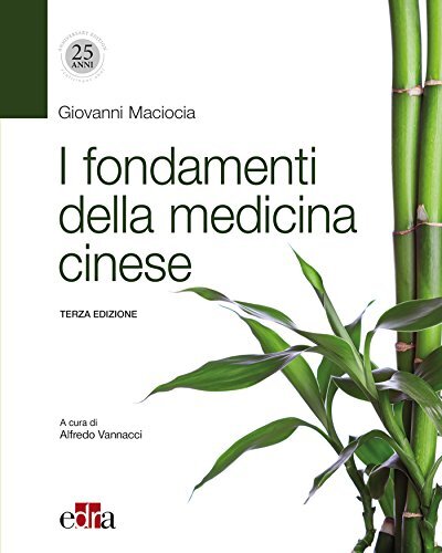 9788821441318 I fondamenti della medicina cinese - Giovanni Maciocia,A. Vannacci