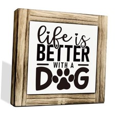 Wooden Dog Sign - Life, Box, Pet, Quotes; Cute Farmhouse Decor for Pet Sign 03