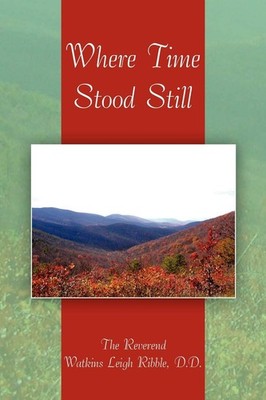 DD Watkins Leigh Ribble Where Time Stood Still (Paperback)