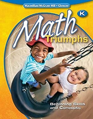 Math Triumphs : Beginning Skills and Concepts Paperback McGraw-Hi