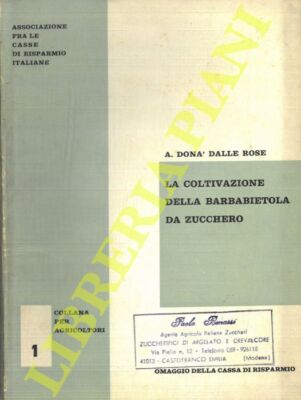 DONA' DAL ROSE - Der Anbau von Zuckerrüben.