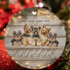 God Say You Are Yorkshire Terrier Dog Christmas Ornament Christian Gift Decor