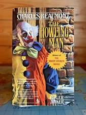The Howling Man by Charles Beaumont 1992 - Tor 1st MMPB printing - very good