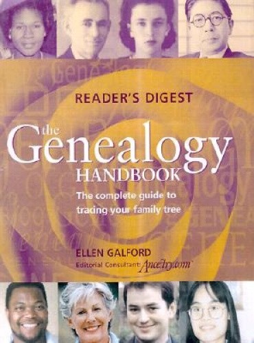 The Geneology Handbook: The Complete Guide to Tracing Your Family Tree