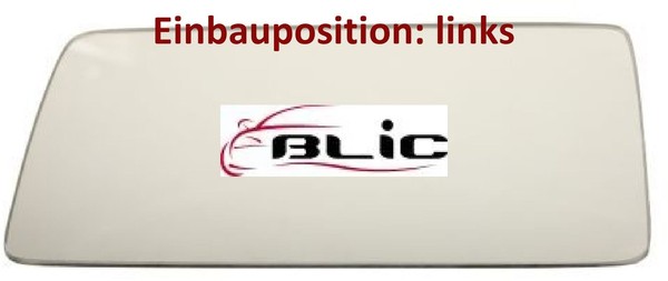 Blic 6102-01-0112P Spiegelglas FüR AußEnspiegel Links FüR Mercedes-Benz-image