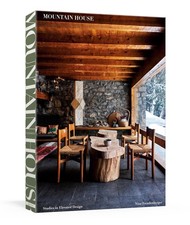 Mountain House: Studies in Elevated Design, F...