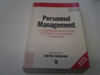Personnel Management: A Comprehensive..., Sisson, Keith